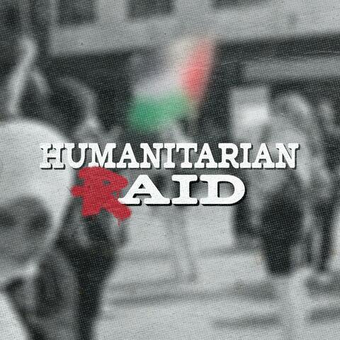Humanitarian Raid