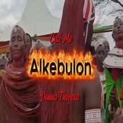 Call Me Alkebulon