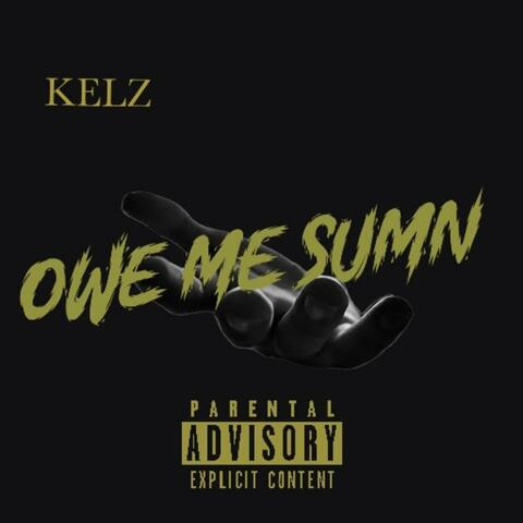 Owe Me Sumn