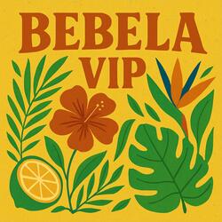 Bebela (VIP)