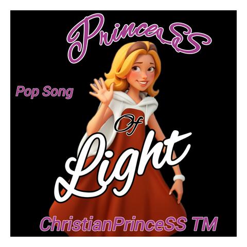 The Princess of the Light (Christian Princess)