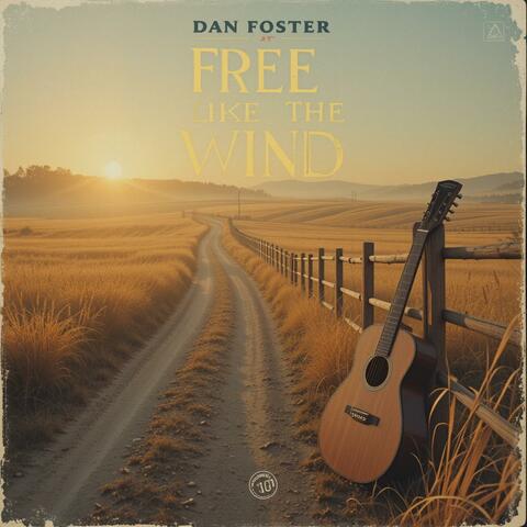 FREE LIKE THE WIND