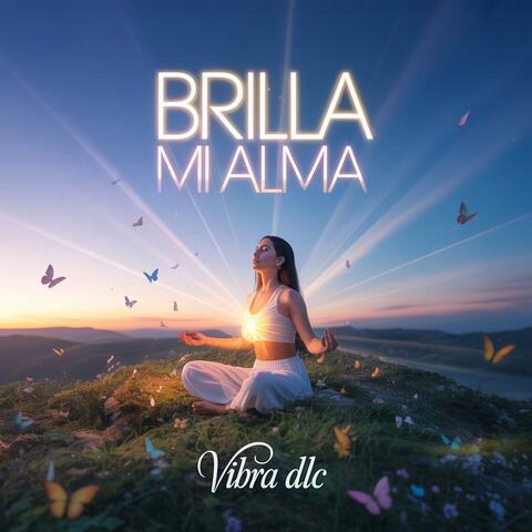 Brilla mi alma