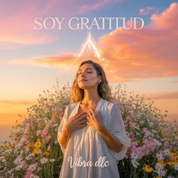 Soy gratitud
