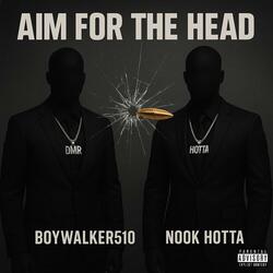 Aim For The Head
