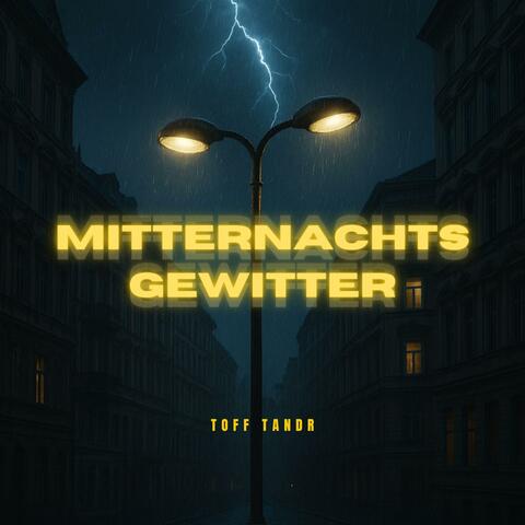 Mitternachtsgewitter