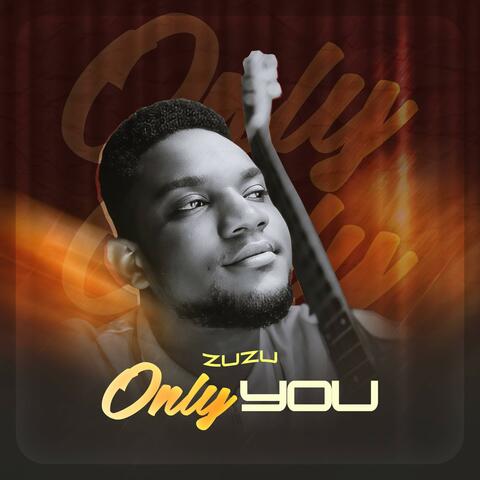 Only You