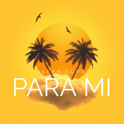 Para Mí