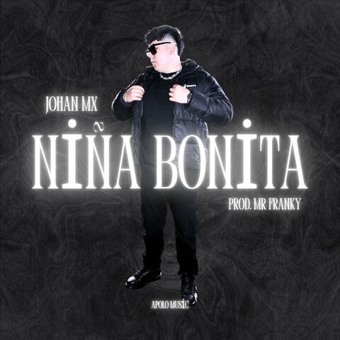 Niña Bonita (feat. El Johan MX)