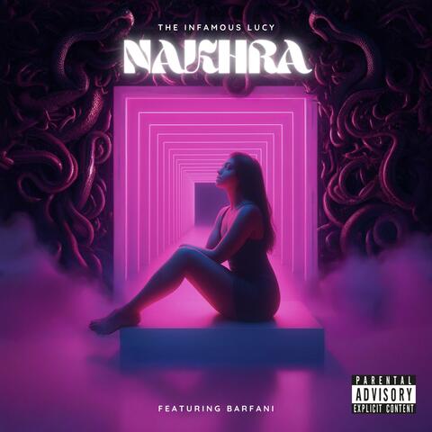 Nakhra (feat. Barfani)