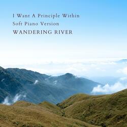 I Want A Principle Within (Soft Piano Version)