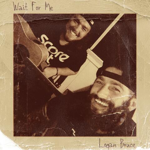Wait For Me