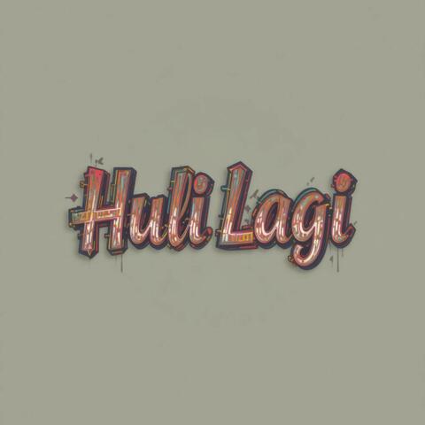Huli Lagi
