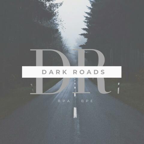 Dark Roads