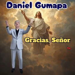 Gracias, Señor (Versión Pop)