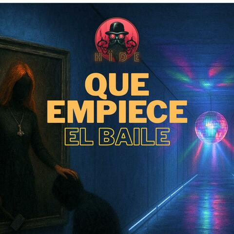 Que empiece el baile