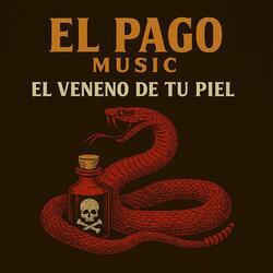 El Veneno de tu Piel