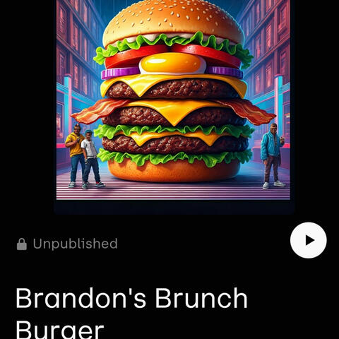 Brandon's Brunch Burger