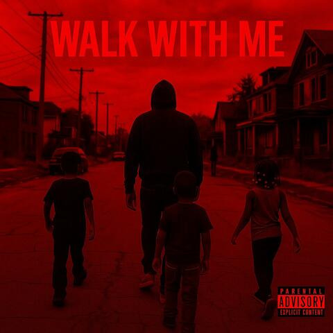 Walk With Me (Deluxe)