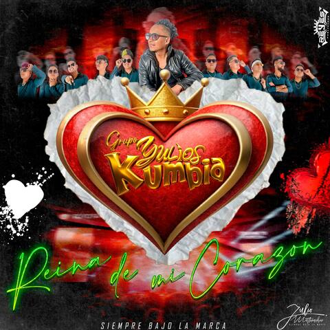 La Reina De Mi Corazòn