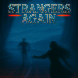 Strangers Again
