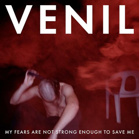 MY FEARS ARE NOT STRONG ENOUGH TO SAVE ME