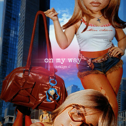 on my way