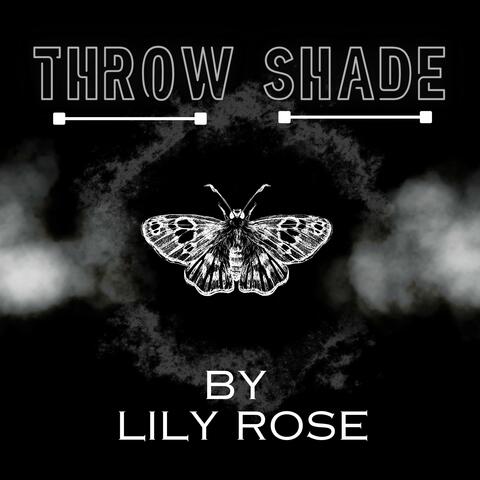 Throw Shade (On Cue)
