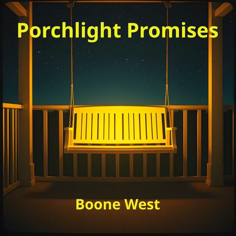 Porchlight Promises