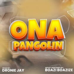Ona Pangolin