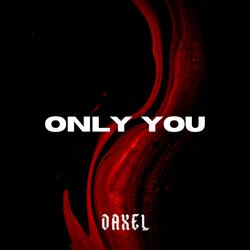 Only You