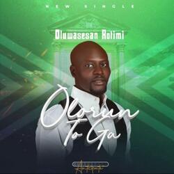 Olorun To Ga