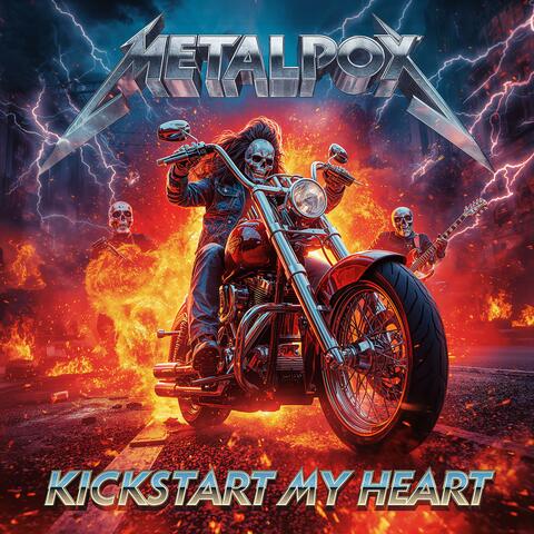 Kickstart My Heart