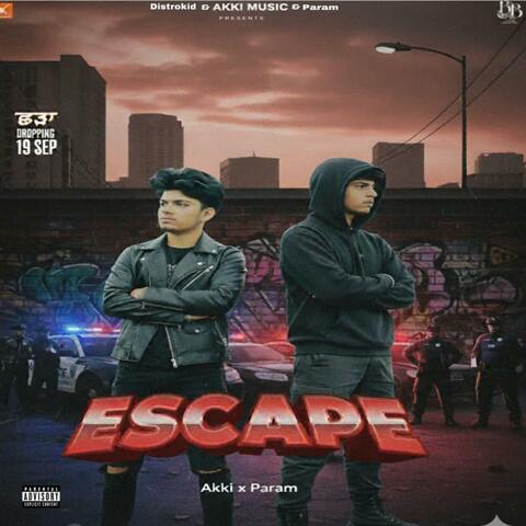 Escape (feat. Akki)