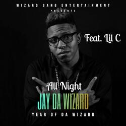 All Night (feat. Lil C)
