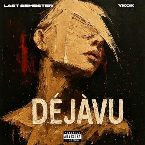 DEJAVU (feat. YKOK)