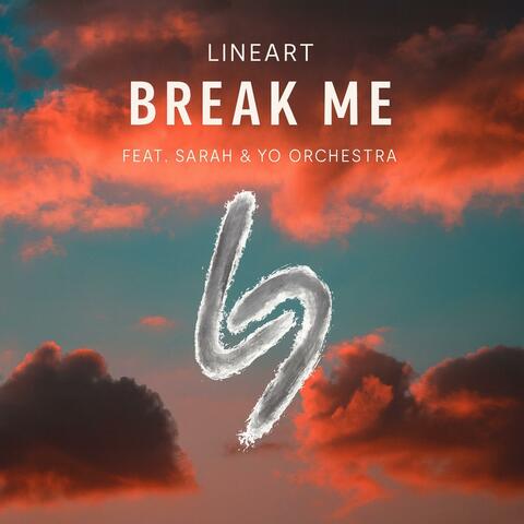 Break Me