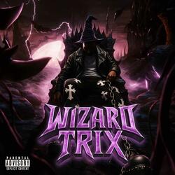 WIZARD TRIX