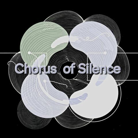 Chorus of Silence