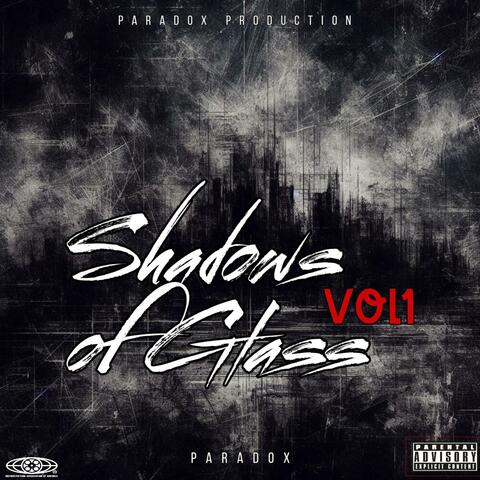 Shadows of Glass