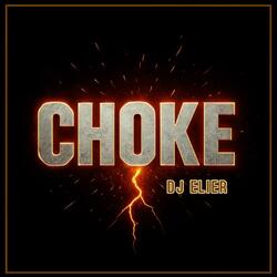 Choke