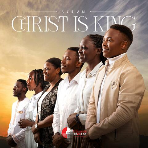 CHRIST IS KING ALBUM