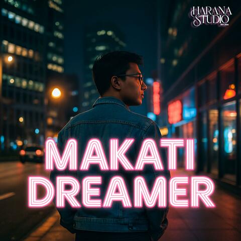 Makati Dreamer