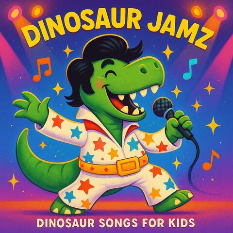 Dinosaur Jamz : Dinosaur Songs For Kids