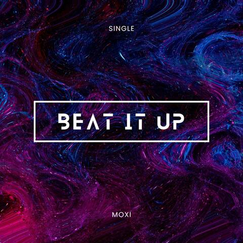 Beat it up