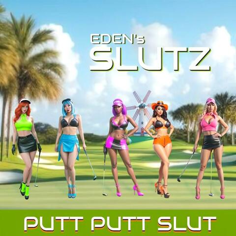 Putt Putt Slut