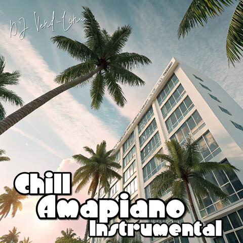 Chill Amapiano (Instrumental)