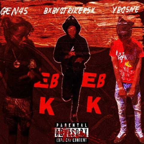 EBK (feat. bxbystriker5x & YBC5ive)