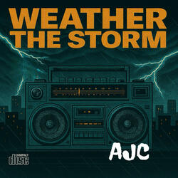 Weather the storm