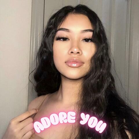 ADORE YOU